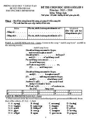 Đề thi chọn học sinh giỏi môn Tiếng Anh Lớp 9 - Năm học 2015-2016 - Trường THCS Bình Minh (Có đáp án)